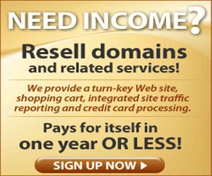 [Ad]Need income? Resell domains and related services!